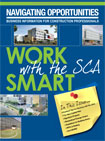 Work Smart with the SCA