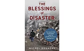 The Blessings of Disaster