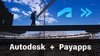 Autodesk Acquires Payapps Autodesk Acquires Payapps
