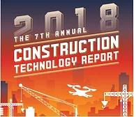 2018 Construction Technology Report