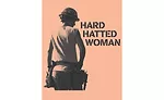 “Hard Hatted Woman” documentary