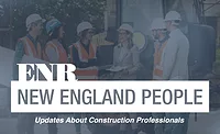 ENR New England Construction Professionals ENR New England Construction Professionals